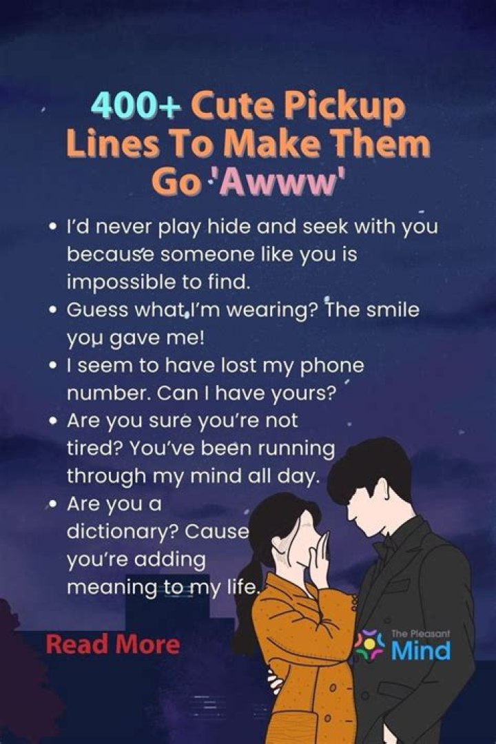 18+ Pick Up Lines That Will Make You Smile