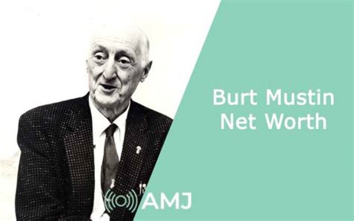 Burt Mustin Net Worth at Death: A Comprehensive Look into His Life and Legacy