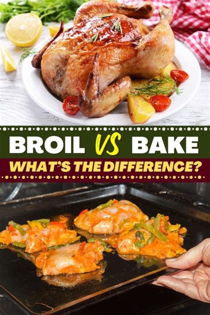 Difference Between Bake and Broil: A Comprehensive Guide