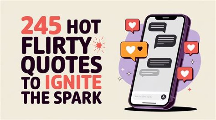 Hot Flirty Texts for Him: Ignite the Spark in Your Relationship