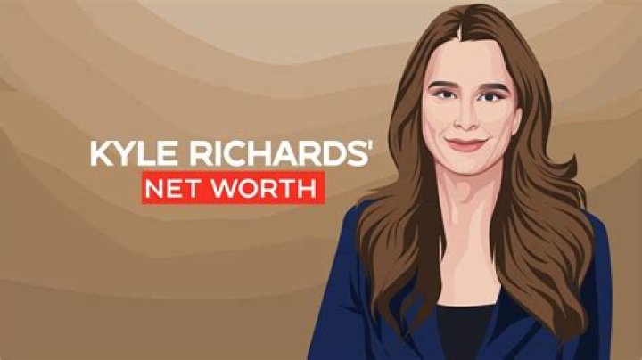 Kyle Richards Net Worth: A Comprehensive Overview