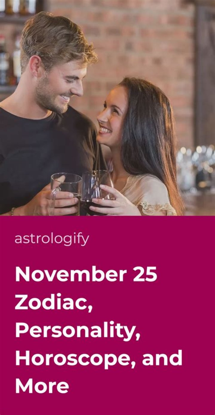 November 25 Zodiac: Discover the Traits, Love Life, and Celestial Influence of Scorpio