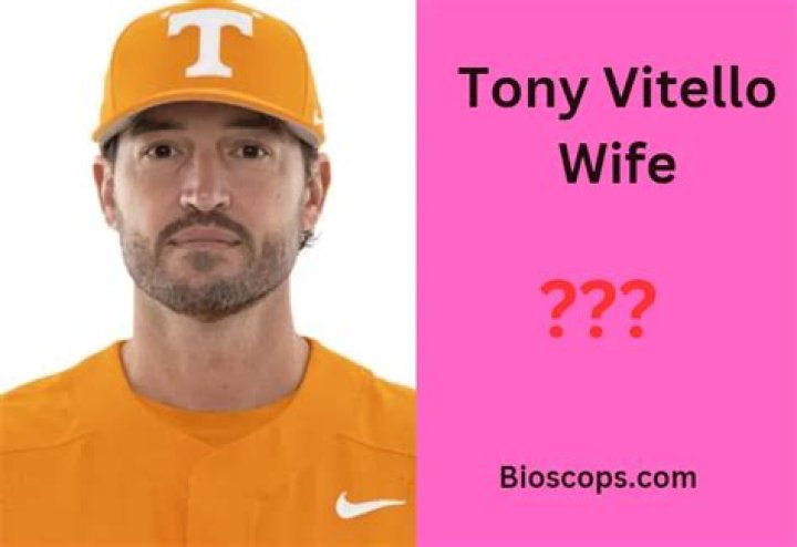 Unveiling the Mystery of Tony Vitello Wife: Everything You Need to Know