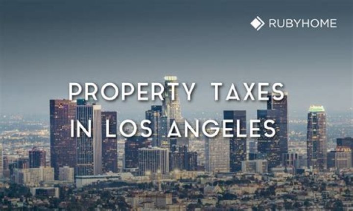 When Is Los Angeles Property Tax Due? A Comprehensive Guide for Property Owners
